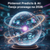 analiza raportu Pinterest Predicts z AI